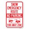 Signmission Snow Emergency Route Tow Away Zone with Heavy-Gauge Aluminum Sign, 12" x 18", A-1218-22887 A-1218-22887 - alternate 1